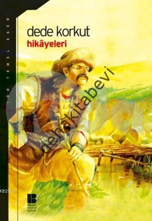 Dede Korkut Hikayeleri, Derleme