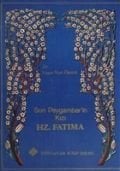 Son Peygamber'in Kızı Hz. Fatıma, Yaşar Nuri Öztürk