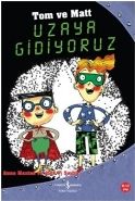 Tom ve Matt Uzaya Gidiyoruz, Anna Maxted