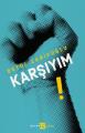 Karşıyım, Betül Zarifoğlu