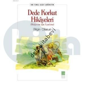 Dede Korkut Hikayeleri, Bilgin Cilasun