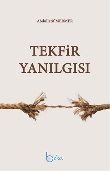 Tekfir Yanılgısı