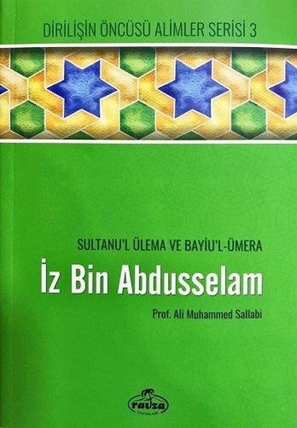 İz bin Abdüsselam, Prof. Ali Muhammed Sallabi, Ravza Yayınları