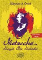 Nietzsche'siz Hayat Bir Hatadır, Süleyman A. Örnek
