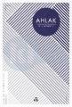 Ahlak ; Kuran Kavramları Serisi, Düşün Yayıncılık