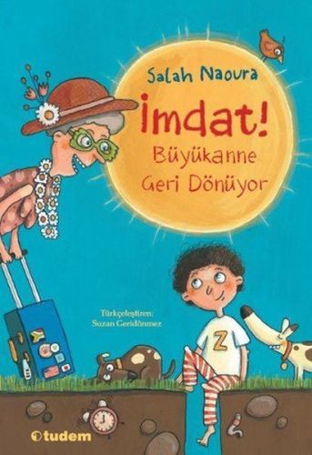 İmdat Büyükanne Geri Dönüyor, Salah Naoura