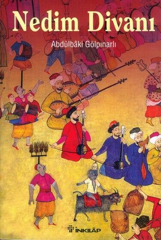 Nedim Divanı, Abdülbaki Gölpınarlı