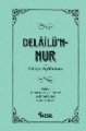 Delailün Nur Ve Türkçe Açıklaması, Nesil Yayınları