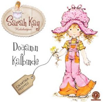 Doğanın Kalbinde, Sarah Kay