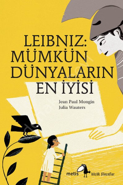 Leibniz: Mümkün Dünyaların En İyisi, Metis Yayıncılık