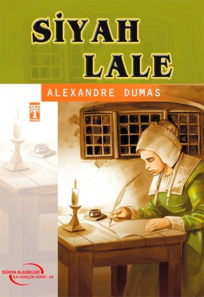 Siyah Lale (Gençlik Klasikleri)