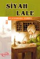 Siyah Lale (Gençlik Klasikleri)