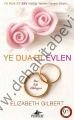Ye Dua Et Evlen Cep boy - Ciltli Elizabeth Gilbert