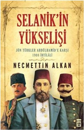 Selanikin Yükselişi, Necmettin Alkan