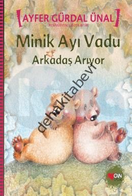 MİNİK AYI VADU ARKADAŞ ARIYOR, Ayfer Gürdal Ünal