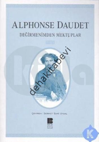 Değirmenimden Mektuplar, Alphonse Daudet