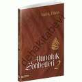 Altınoluk Sohbetleri - 2, Sadık Dana, Erkam Yayınları