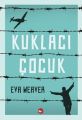 Kuklacı Çocuk, Eva Weaver