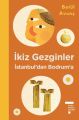 İkiz Gezginler İstanbul'dan Bodrum'a Ciltli, Betül Avunç