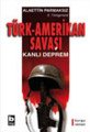 Türk Amerikan Savaşı Kanlı Deprem, Emekli Tümgeneral Alaettin Parmaksız