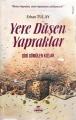 Yere Düşen Yapraklar & Diri Gömülen Kızlar, Erhan Tulay