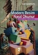 Modern Resim Nasıl Okunur, Jon Thompson, HayalPerest Kitap