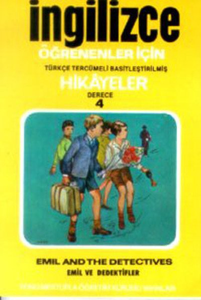 Fono Emil ve Dedektif İngilizce Öğrenenler İçin Türkçe Tercümeli Basitleştirilmiş Hikayeler Derece 4