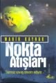 Nokta Atışları, Mahir Kaynak