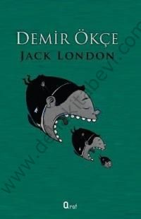 Demir Ökçe - Jack London