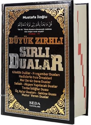 Büyük Zırhlı Sırlı Dualar, Mustafa İloğlu, Ciltli