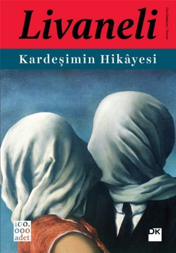 Kardeşimin Hikayesi, Zülfü Livaneli, Doğan Kitap