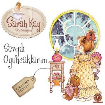 Sevgili Oyuncaklarım, Sarah Kay