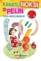 Kanatlı Nokta ve Pelin, Feyza Hepçilingirler