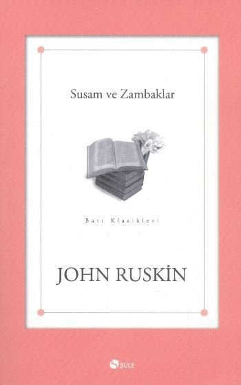 SUSAM VE ZAMBAKLAR, Şule Yayınları