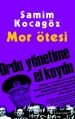 Mor Ötesi, Samim Kocagöz, Literatür