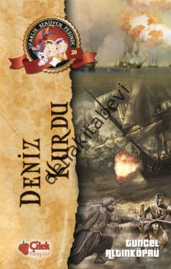 Deniz Kurdu, Tuncel Altınköprü, Çilek Kitap