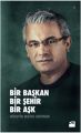 Bir Başkan Bir Şehir Bir Aşk, Hüseyin Mutlu Akpınar, Doğan Kitap