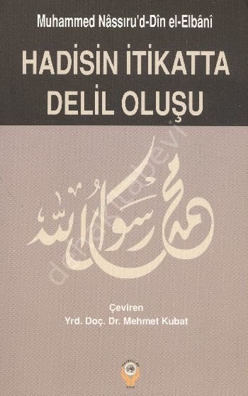 Hadisin İtikatta Delil Oluşu, İşrak Yayınları