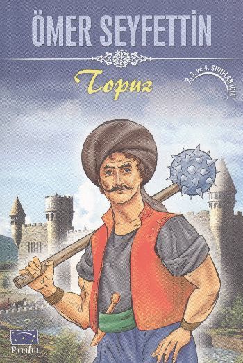 Topuz, Ömer Seyfettin