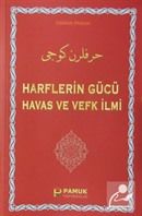Harflerin Gücü Havas Ve Vefk İlmi