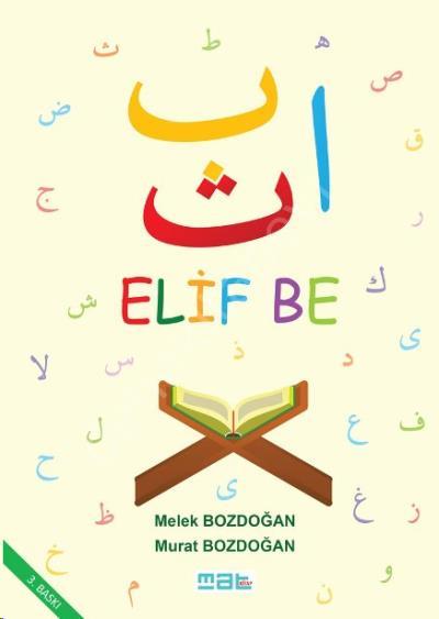 Elif Be, Murat Bozdoğan, Melek Bozdoğan