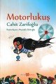 Motorlu Kuş (Resimli), Cahit Zarifoğlu
