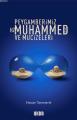 Peygamberimiz Hz. Muhammed (s.a.v.) ve Mucizeleri