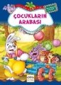 Çocukların Arabası 1 - Anne-Babalar Çok Sevilir, Nar Yayınları