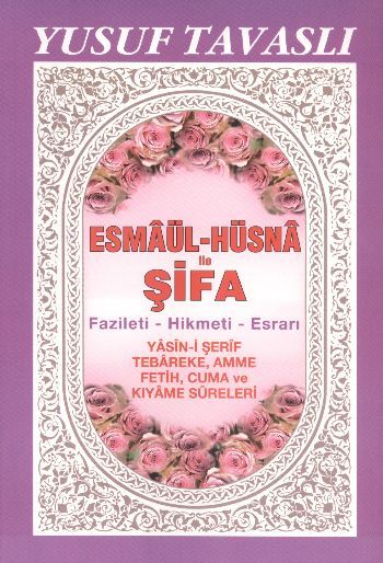 Esmaül Hüsna ile Şifa, Tavaslı Yayınları