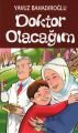 Doktor Olacağım, Yavuz Bahadıroğlu
