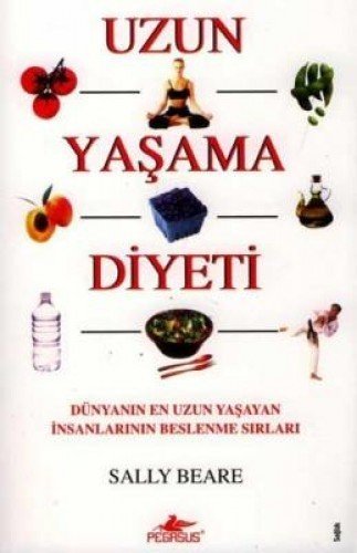 Uzun Yaşama Diyeti, Sally Beare