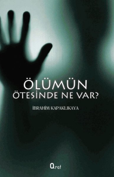 Ölümün Ötesinde Ne Var?, Araf Yayınları