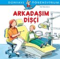 DÜN.ÖĞ.-ARK.DİŞÇİ, İş Bankası Yayınları