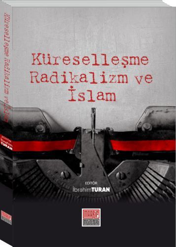 Küreselleşme Radikalizm Ve İslam, Maarif Mektebi Ankara